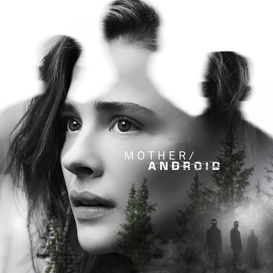 فیلم با موضوع هوش مصنوعی Mother/Android 2021